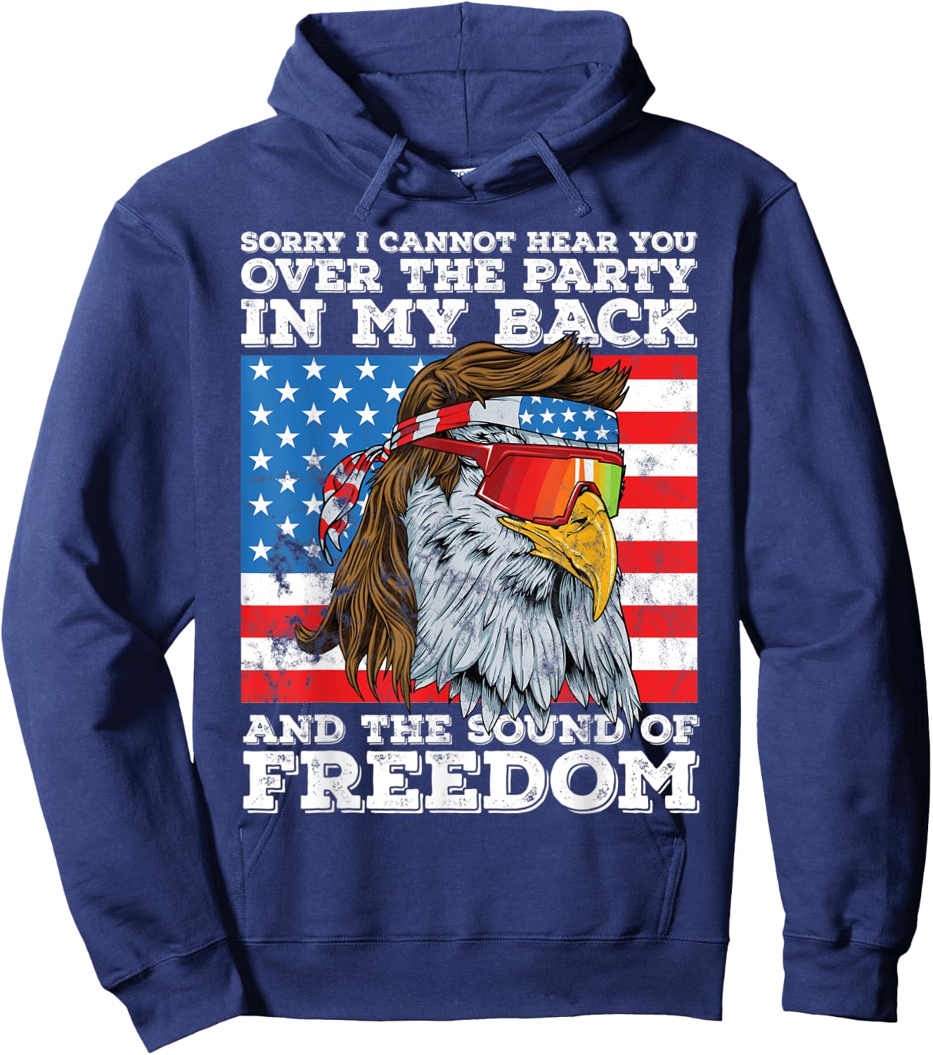 Eagle Mullet Party in the Back Sound of Freedom 4th of July Women Men Hoodie - Hoodie | Navy