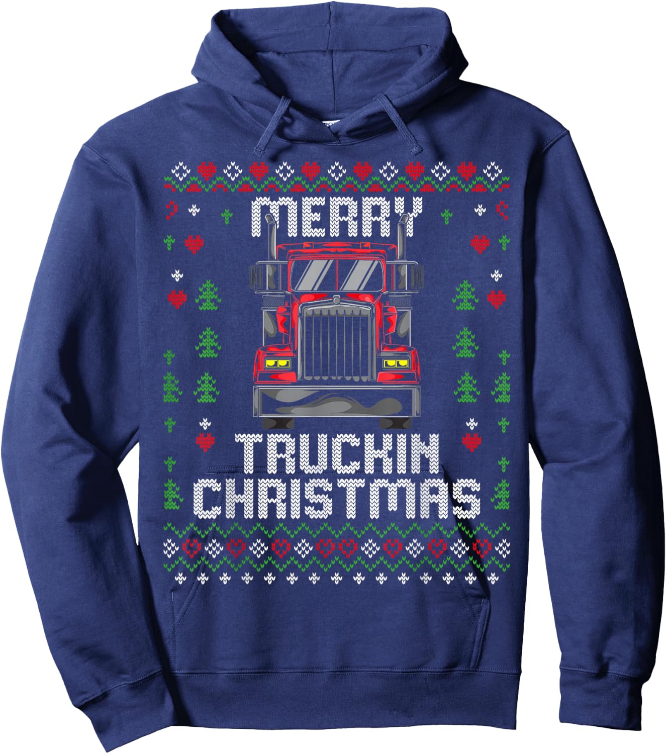 Trucker Truck Driver Ugly Xmas Merry Trucking Christmas Hoodie - Hoodie | Navy