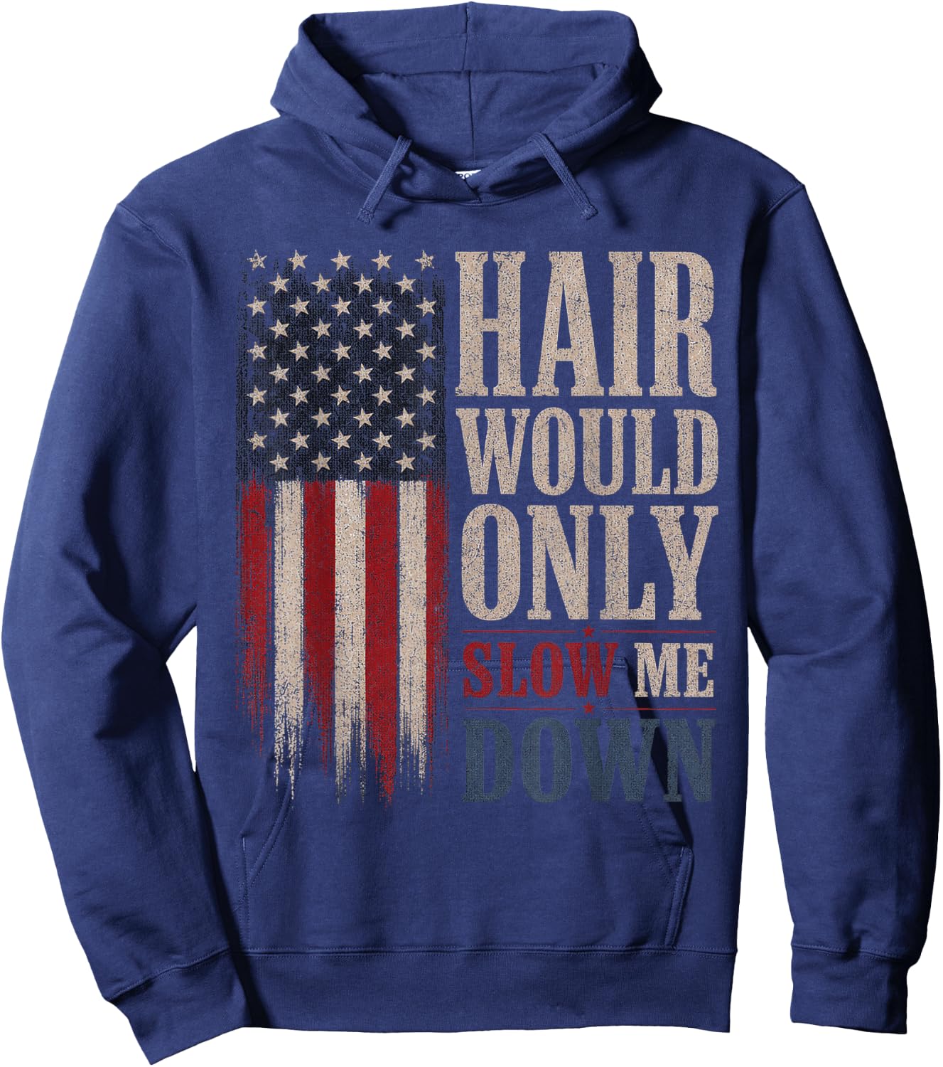 Hair Would Only Slow Me Down Bald Vintage American Flag Hoodie - Hoodie | Navy