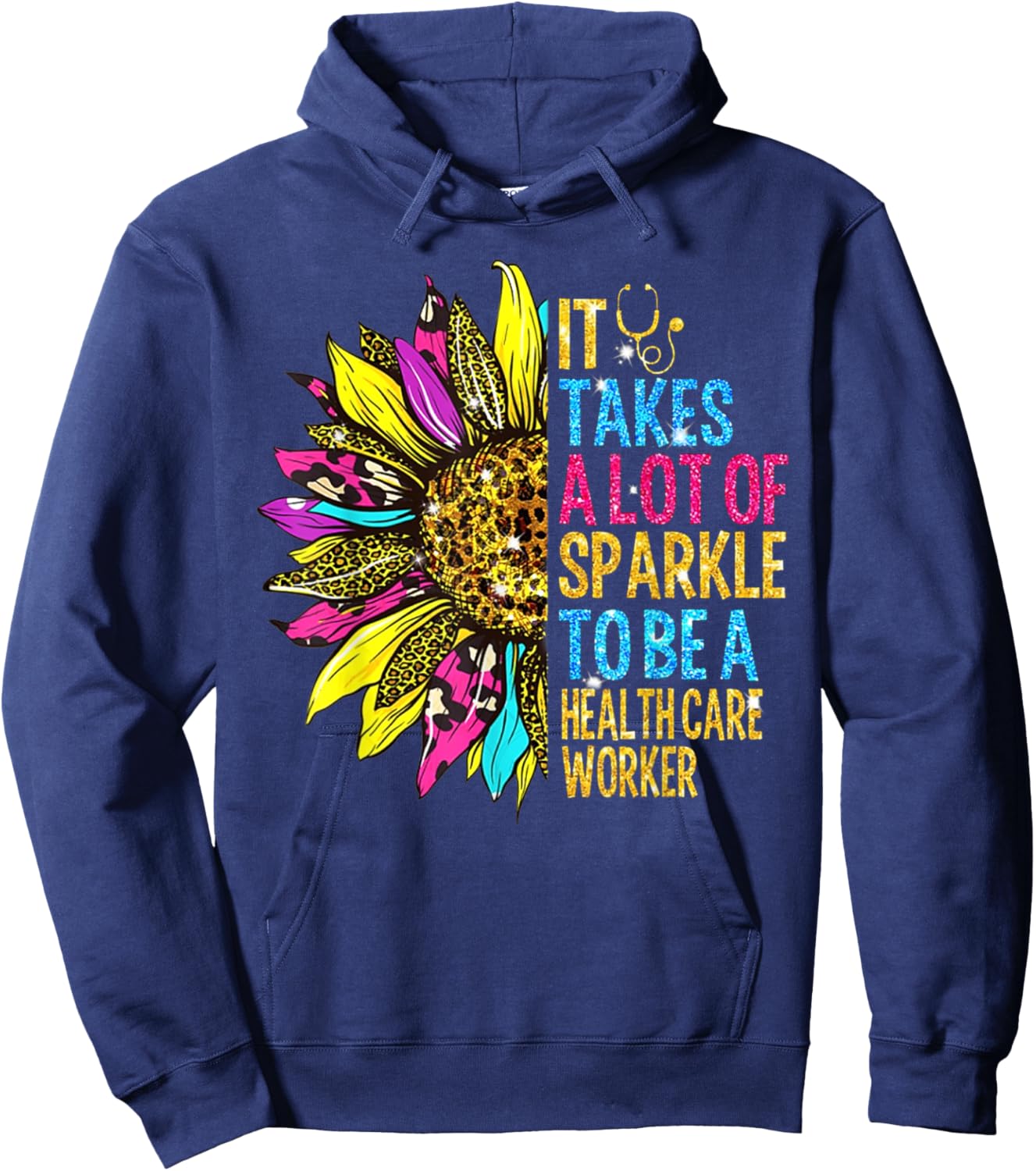 It Takes A Lot Of S_Parkle To Be A Health Care Worker Hoodie - Hoodie | Navy