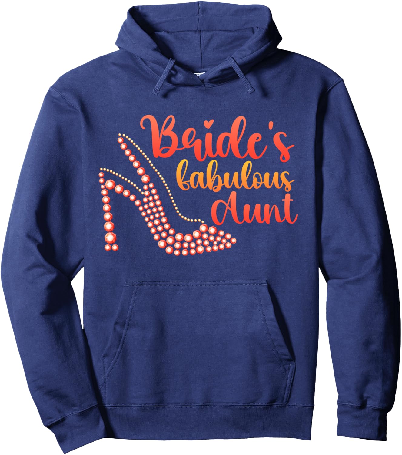Bride's Fabulous Aunt Of The Bride Wedding Bridal Party Hoodie - Hoodie | Navy