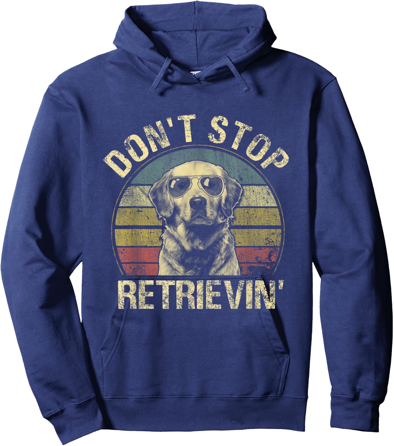 Vintage Don't Stop Retrievin' Shirt Golden Retriever Funny Hoodie - Hoodie | Navy