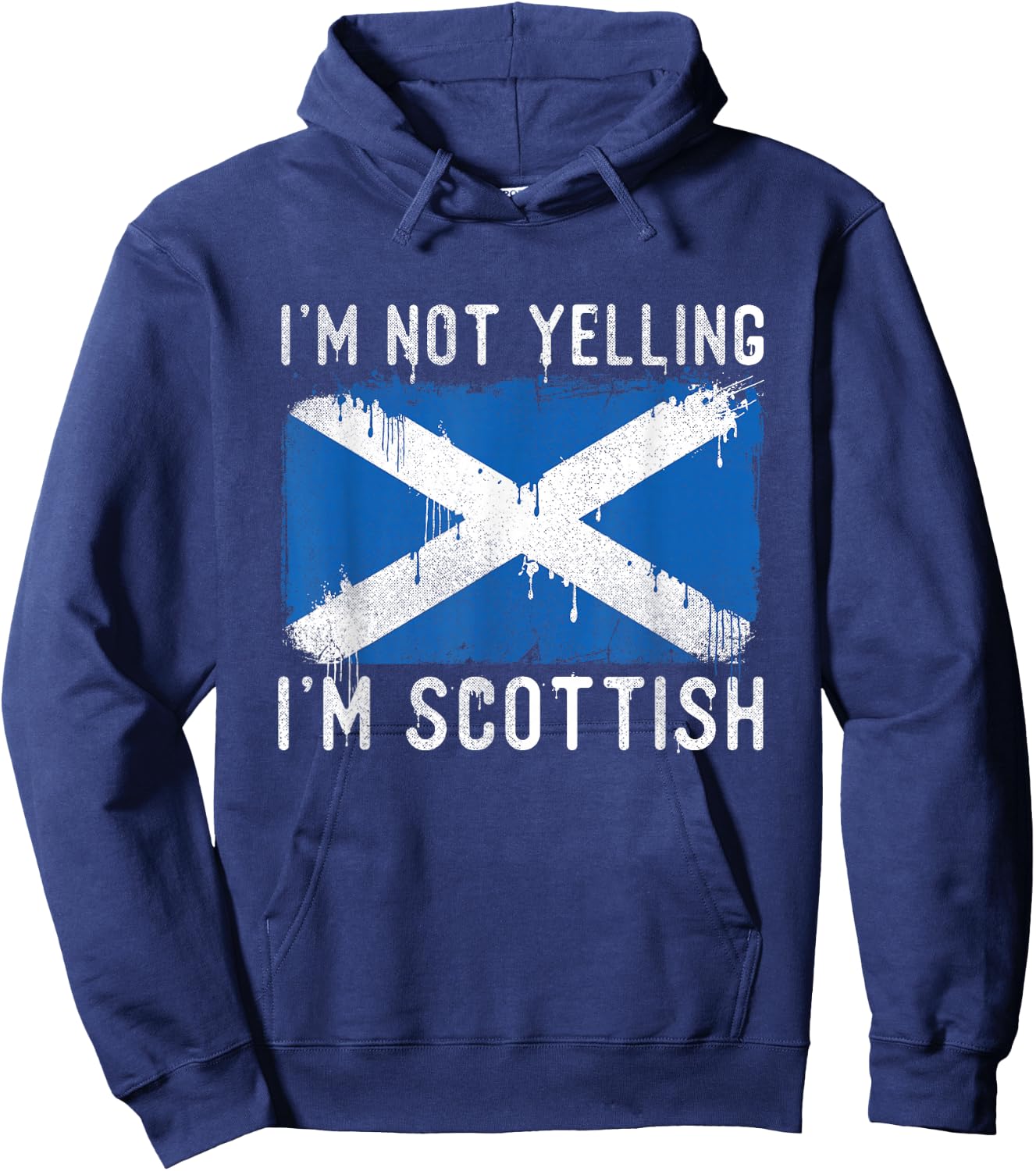 I'm Not Yelling I'm Scottish - Scotland Pride Heritage Hoodie - Hoodie | Navy