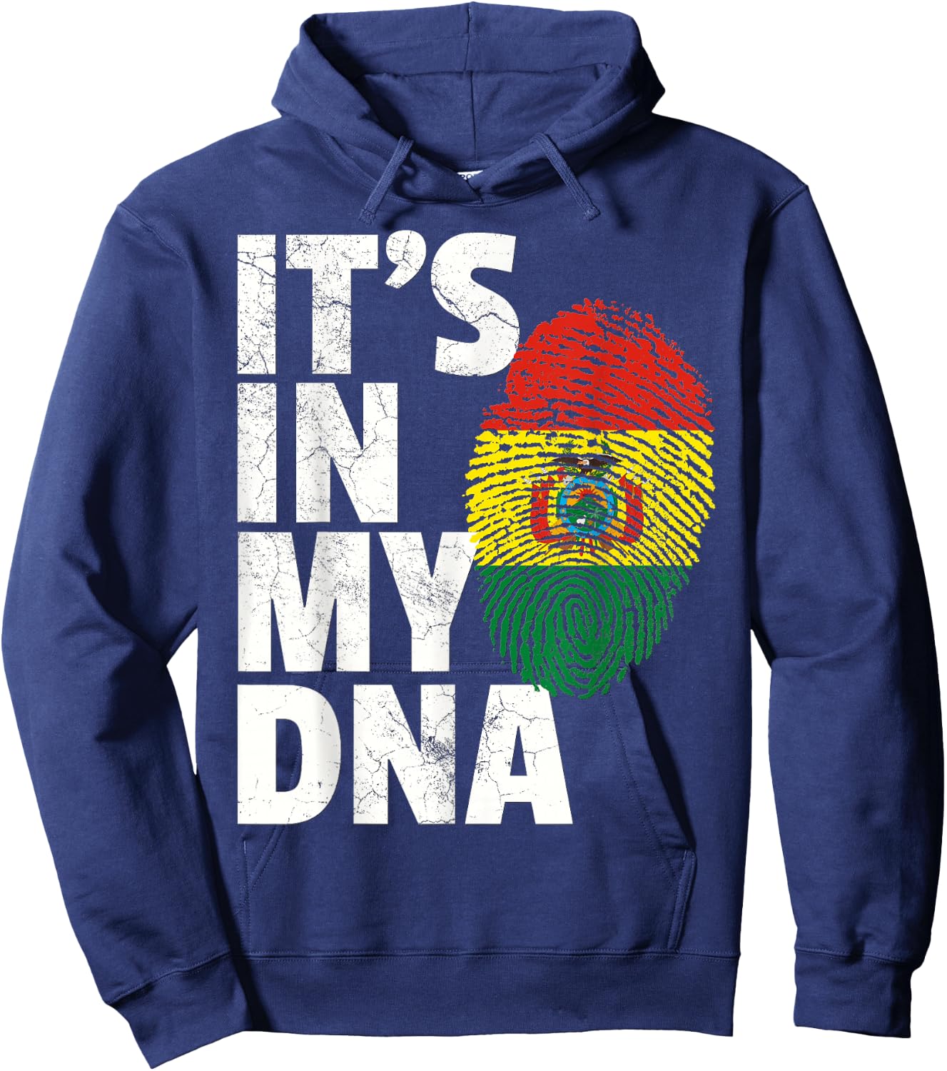 IT'S IN MY DNA Bolivian Bolivia Flag Men Women Pride Roots Hoodie - Hoodie | Navy