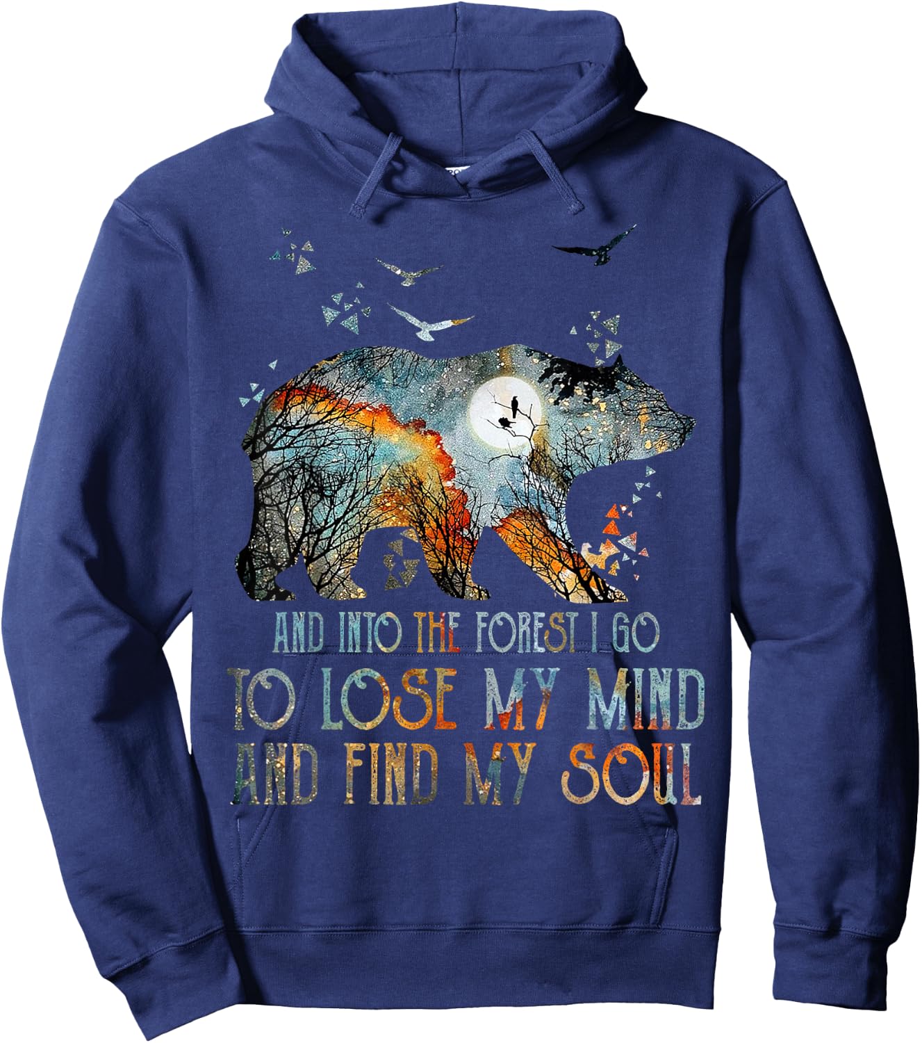 And Into The Forest I Go To Lose My Mind Camping Bear Hoodie - Hoodie | Navy