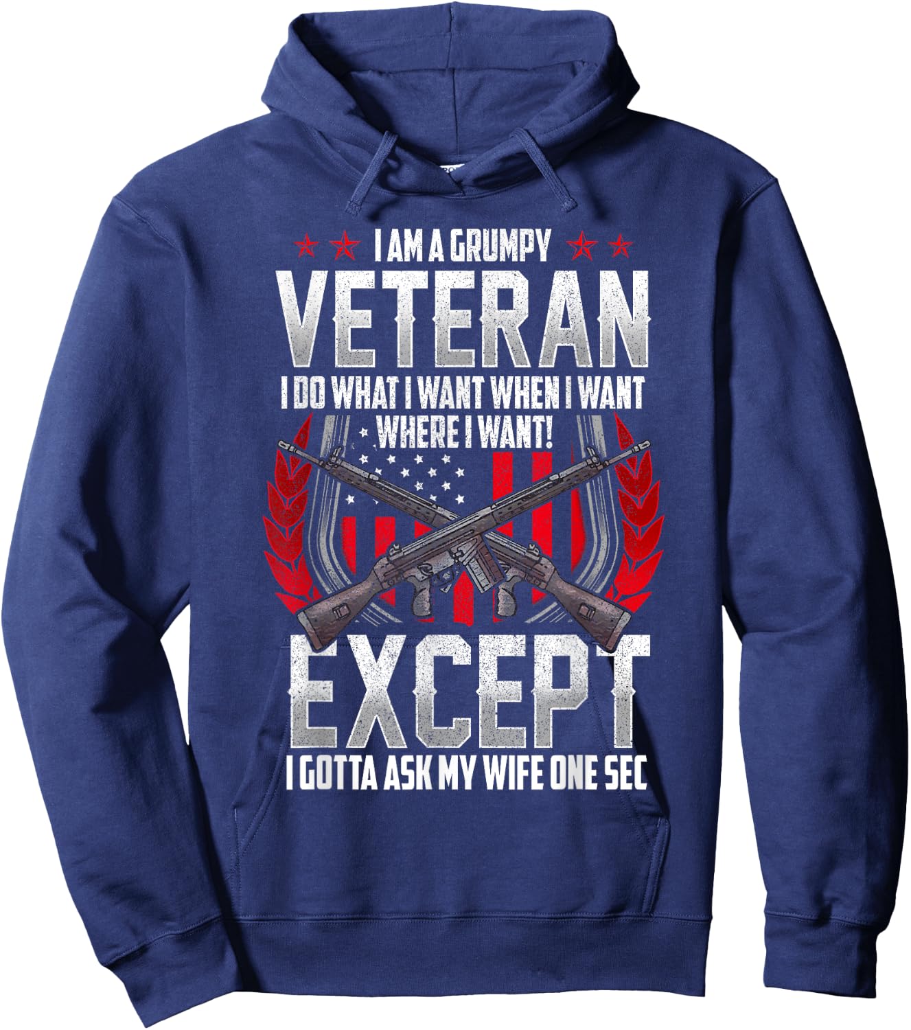 Military Veteran Grumpy Vet Funny and Patriotic Hoodie - Hoodie | Navy
