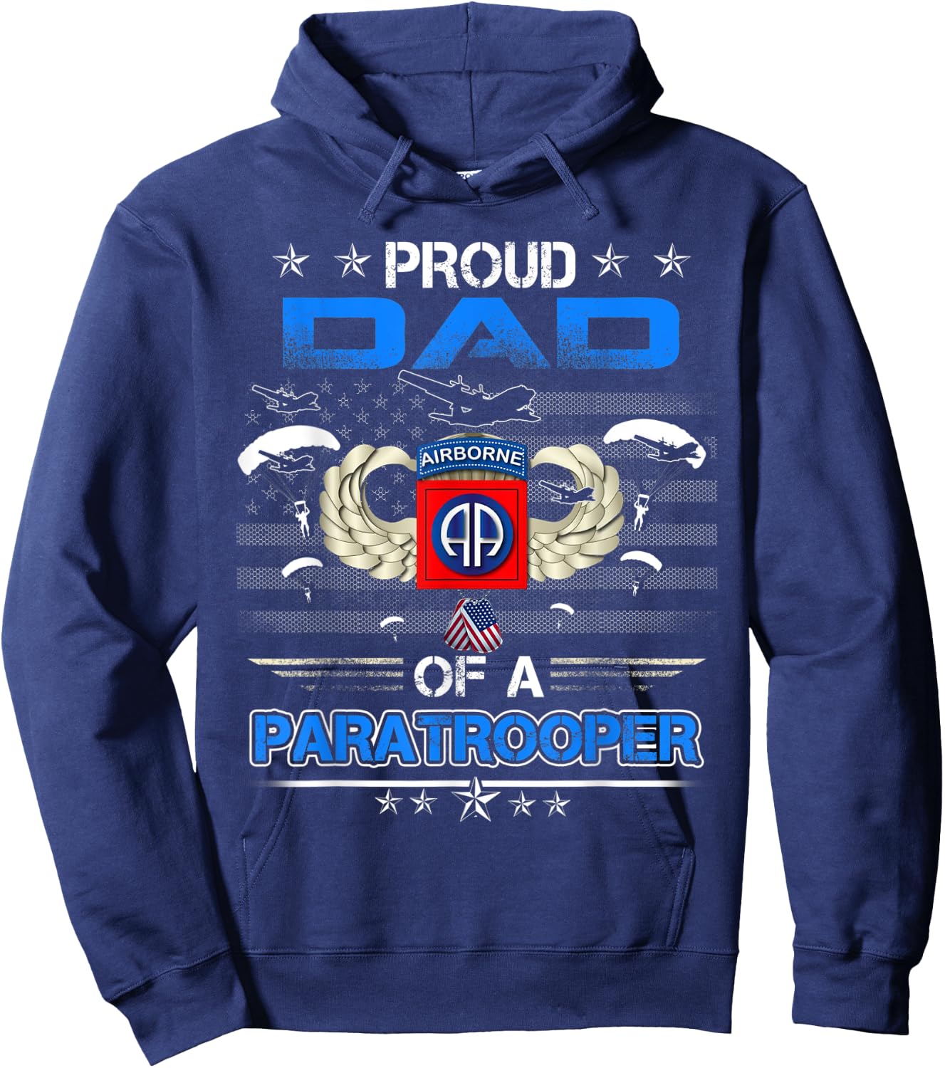 Proud Dad Of A Army 82Nd Airborne Paratroope Veteran Father Hoodie - Hoodie | Navy