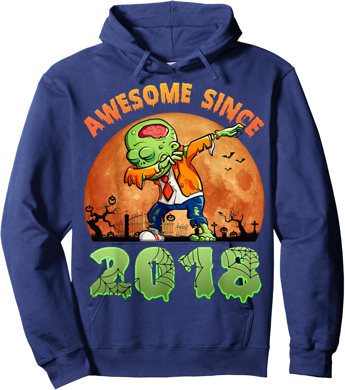 6th Birthday Halloween 6 Years Old Zombie Awesome Since 2018 Hoodie - Hoodie | Navy