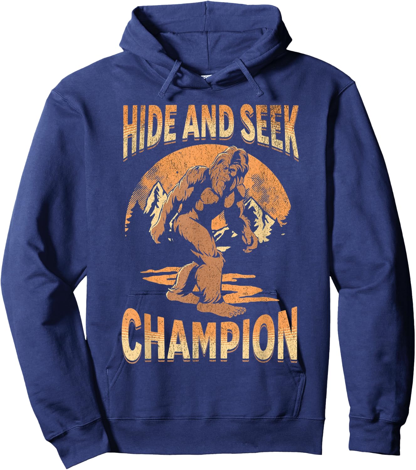 Hide And Seek Champion Sasquatch Funny Bigfoot Hoodie - Hoodie | Navy