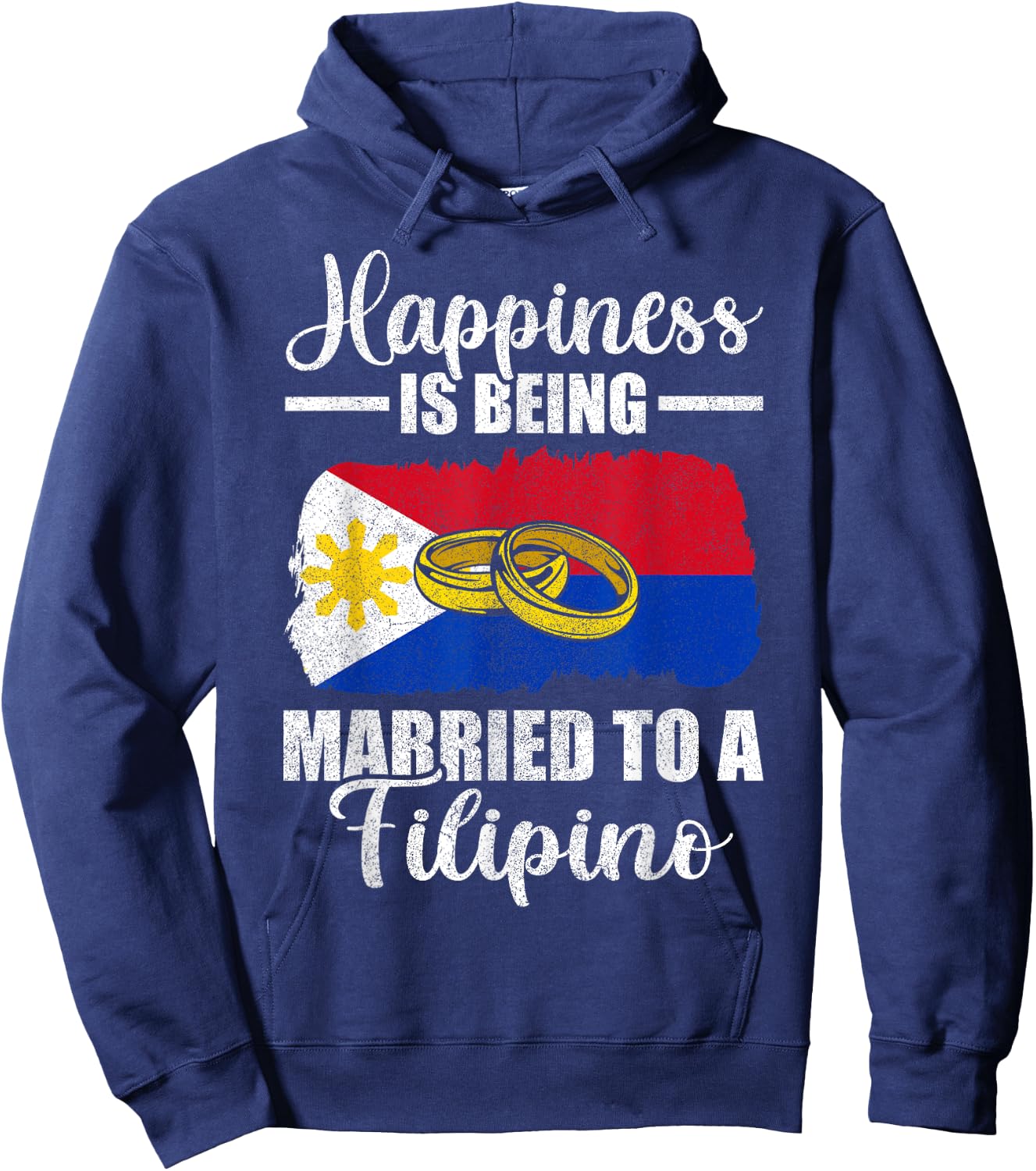Happiness Is Being Married To A Filipino Wedding Men Women Hoodie - Hoodie | Navy