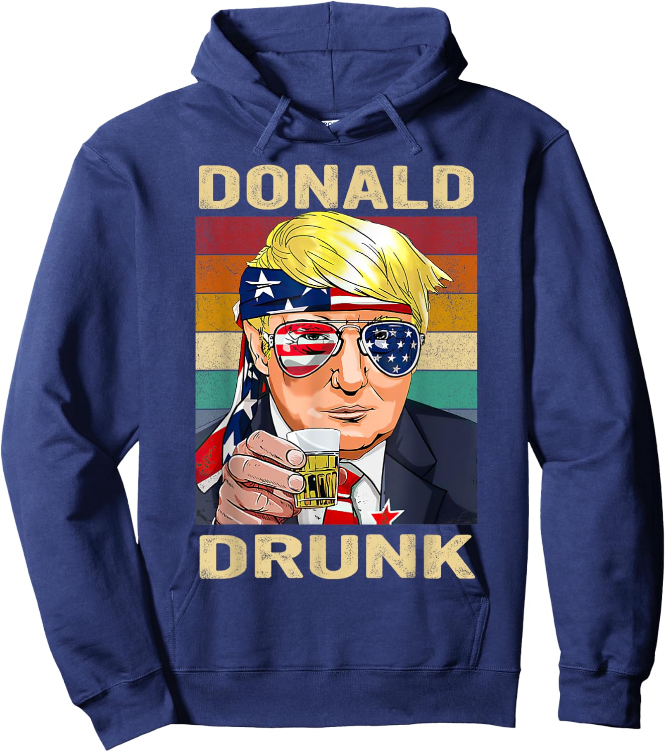 Donald Drunk Funny Trump Drinking Beer Party 4th of July Hoodie - Hoodie | Navy