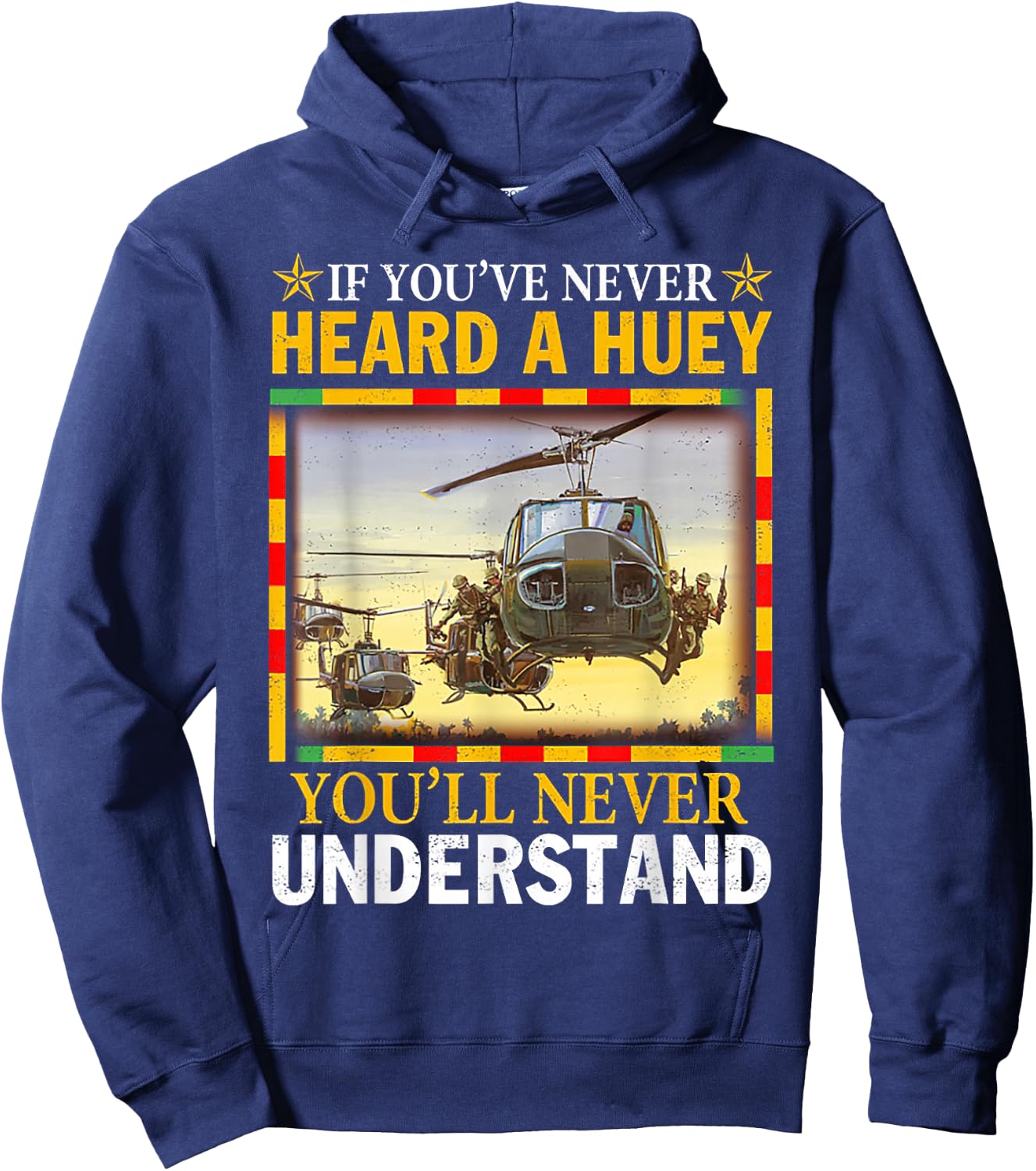 If You've Never Heard A Huey You'll Never Understand Hoodie - Hoodie | Navy