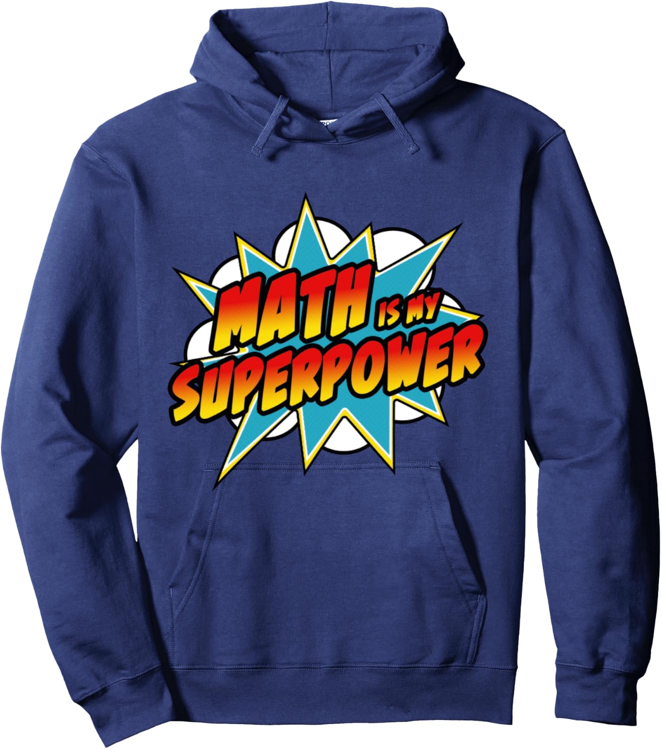 Math Is My Superpower | Superhero Comic Algebra Lover Hoodie - Hoodie | Navy