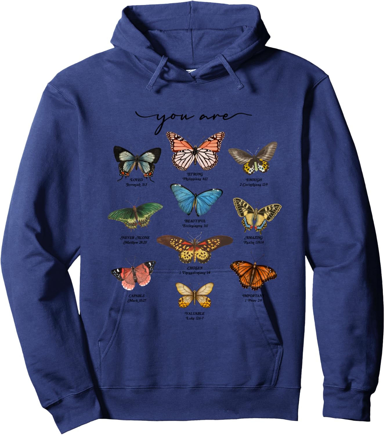 Butterfly Bible Verse You Are Loved Christian Jesus Faith Hoodie - Hoodie | Navy