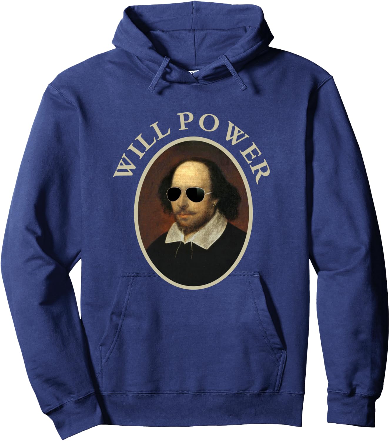 Classic William Shakespeare Will Power -Funny Quote Hoodie - Hoodie | Navy