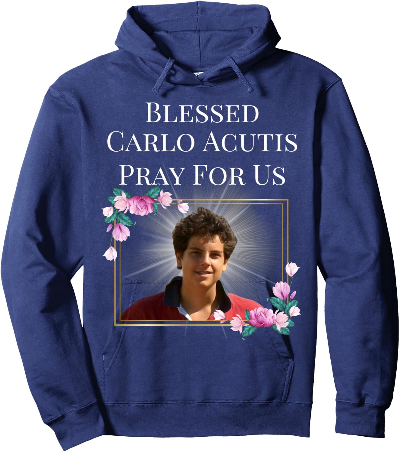 Blessed Carlo Acutis T Shirt The First Millennial Saint Gift Hoodie - Hoodie | Navy