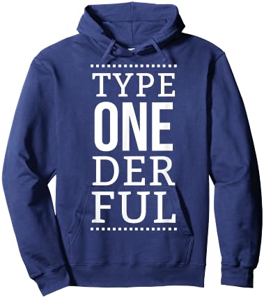 Type Onederful - Diabetes Awareness Month - Funny Quote Hoodie - Hoodie | Navy
