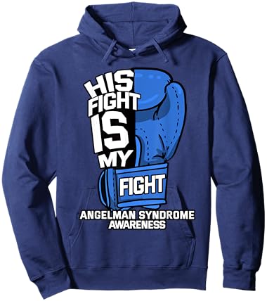 His Fight Is My Fight Angelman Syndrome Happy Puppet Gift Hoodie - Hoodie | Navy