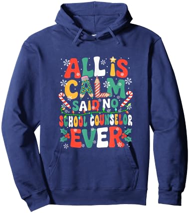 Funny Joke Calm Said No School Counselor Ever Xmas Gnome Hoodie - Hoodie | Navy