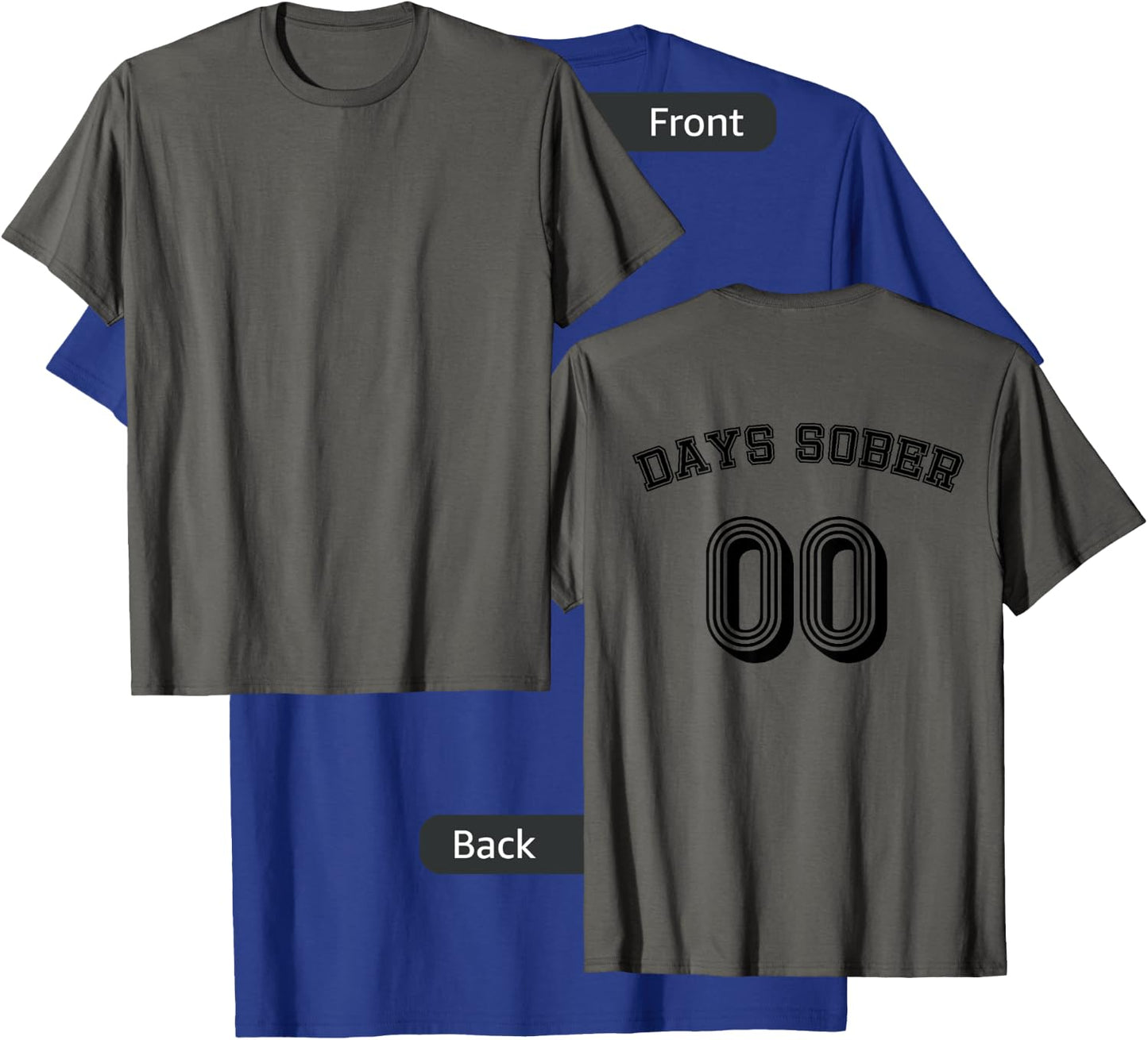 Zero Days Sober Funny Alcohol Lover Drinking Gift Jersey T-Shirt - T-Shirt | Royal