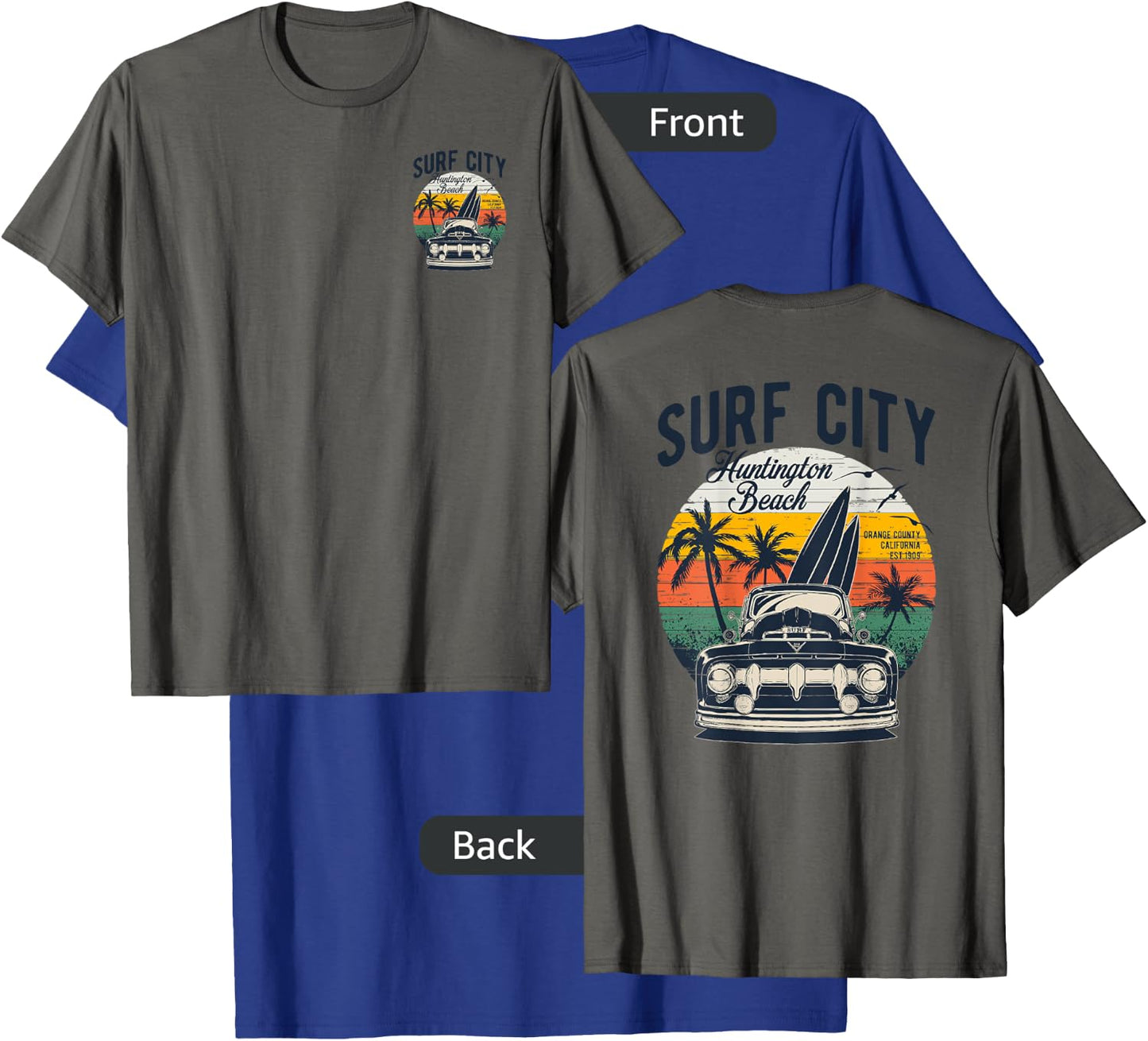 2-Sided Surf City Huntington Beach Retro Sunset '50s Truck T-Shirt - T-Shirt | Royal