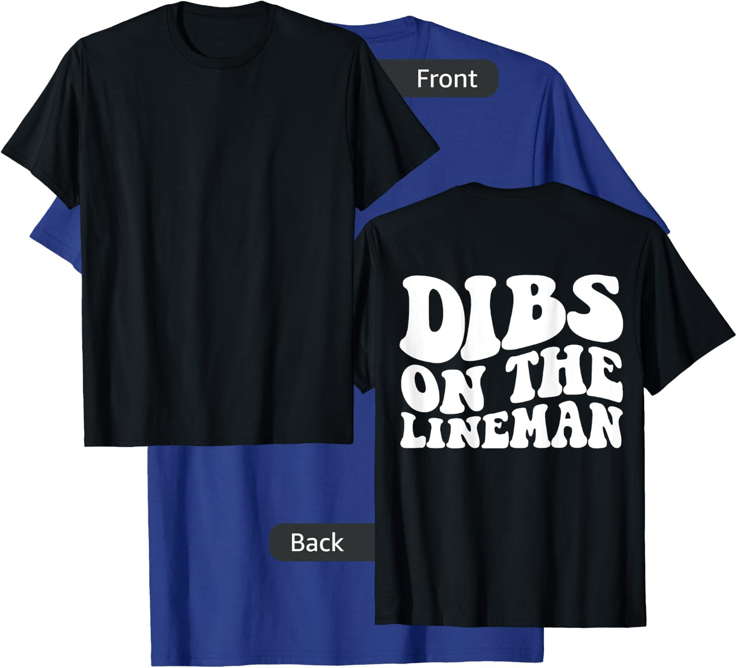 Dibs on the Lineman T-Shirt - T-Shirt | Royal