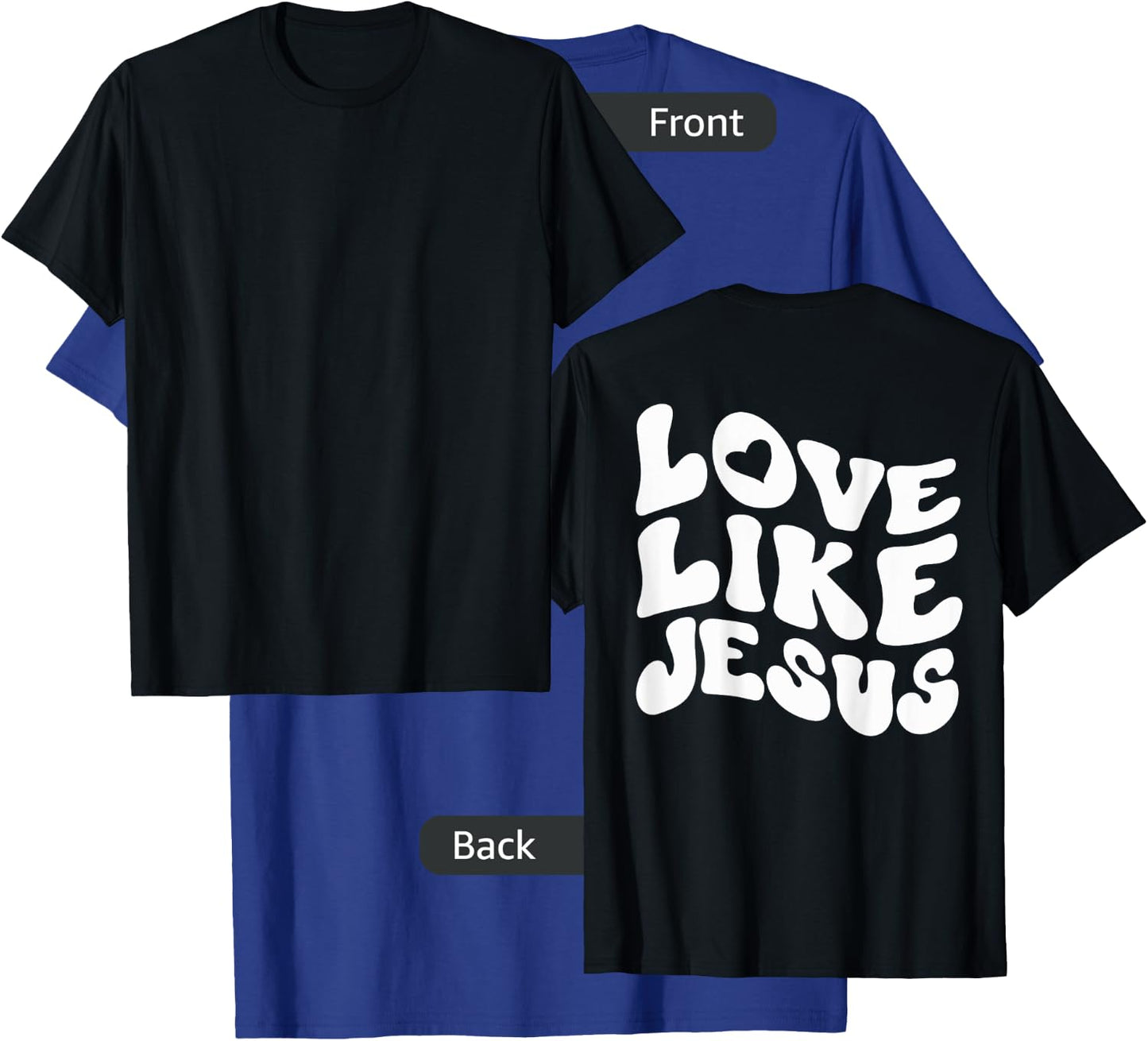 Catholic Christian Clothing Love Like Jesus Preppy Groovy T-Shirt - T-Shirt | Royal