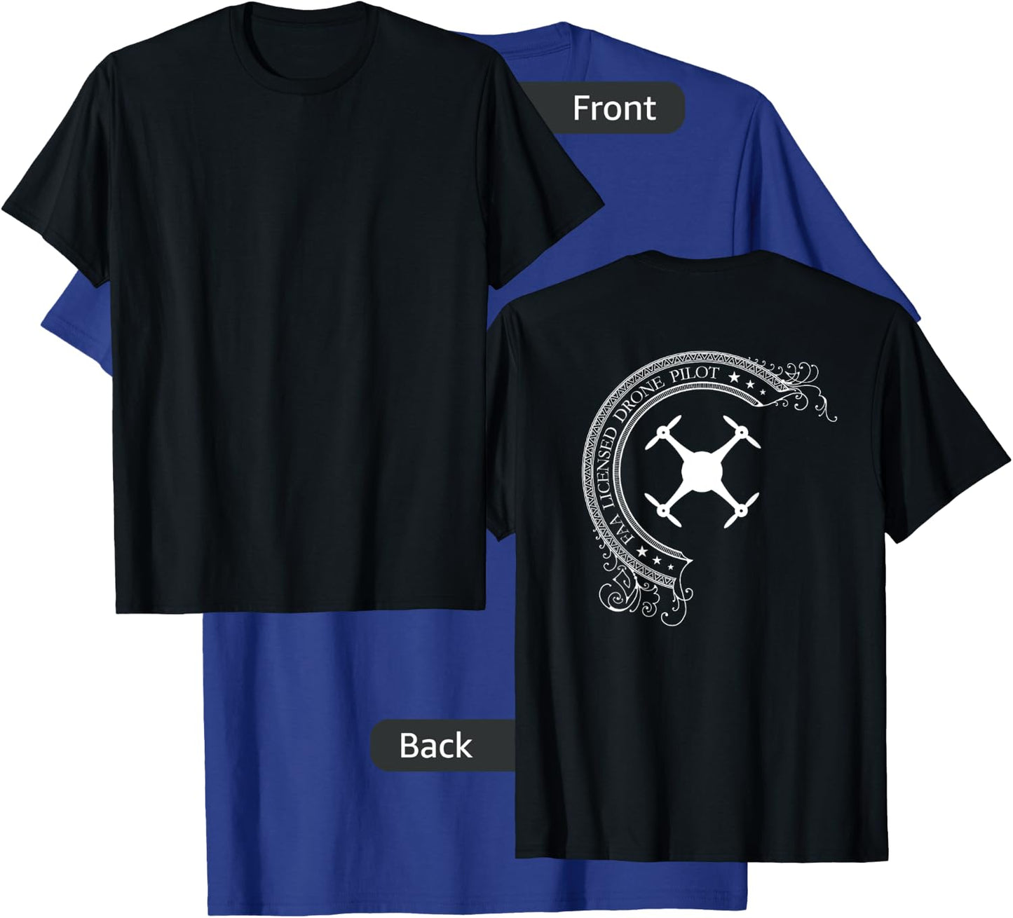 FAA Licensed UAV Multirotor Drone Pilot - BACK DESIGN T-Shirt - T-Shirt | Royal