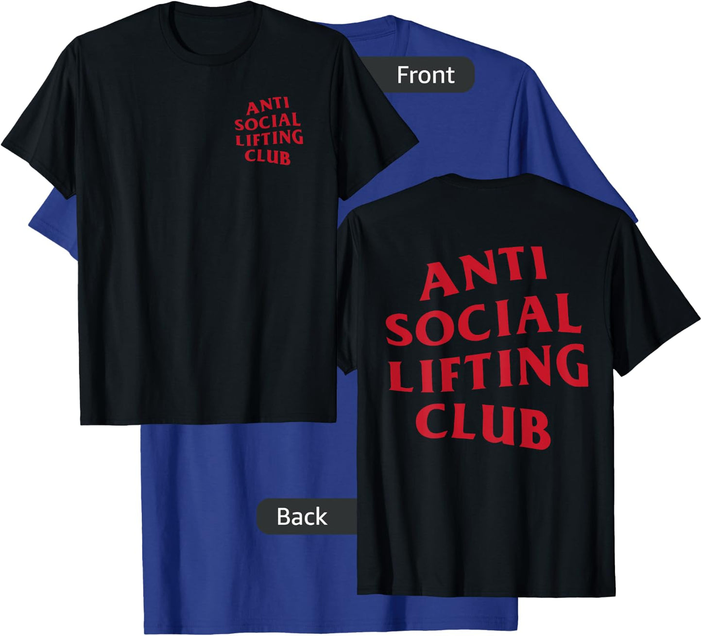 Anti Social Lifting Club: Red Logo (Front + Back) T-Shirt - T-Shirt | Royal