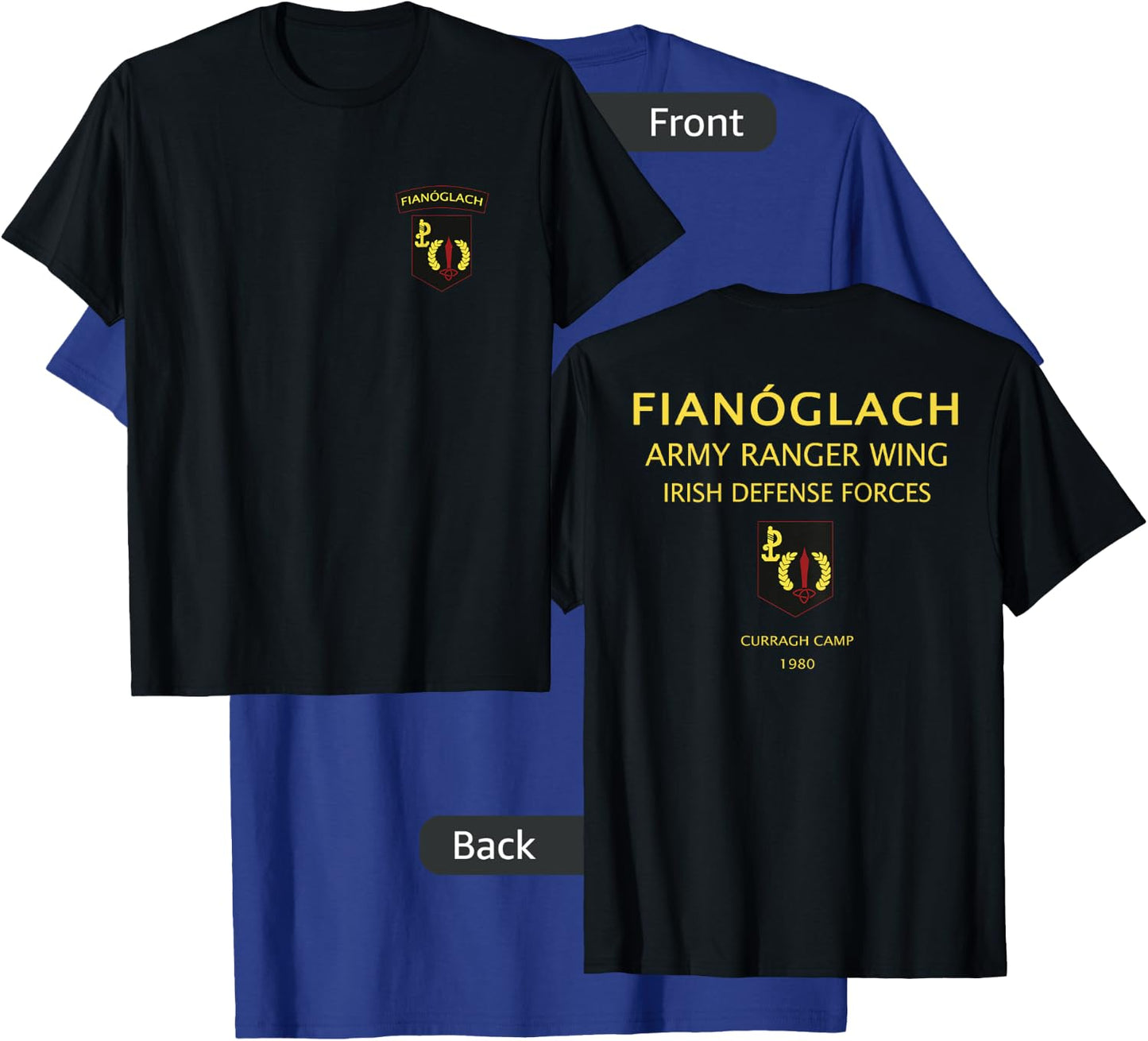 Fianoglach Irish Special Force Army Ranger Ireland Defence T-Shirt - T-Shirt | Royal