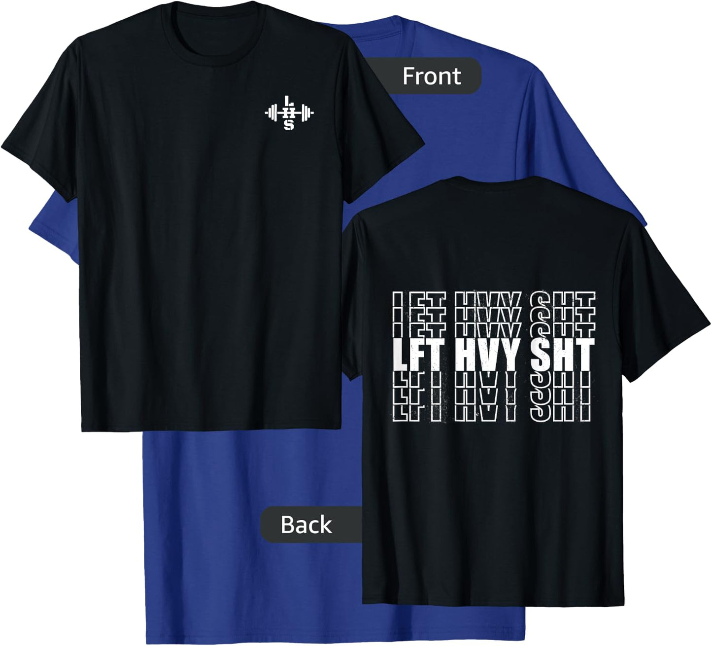 LFT HVY SHT Lift Heavy Weightlifting LHS Barbell Logo T-Shirt - T-Shirt | Royal