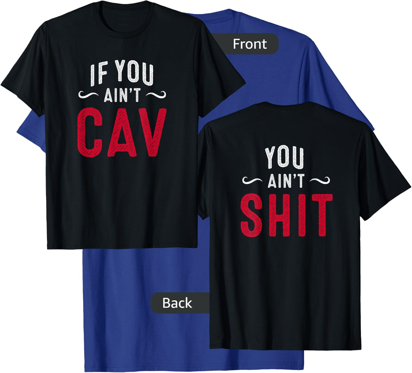 Cavalry Scout 19D If You Ain't CAV You Ain't Shit Vintage Themed Men's Black Small T-Shirt - T-Shirt | Royal