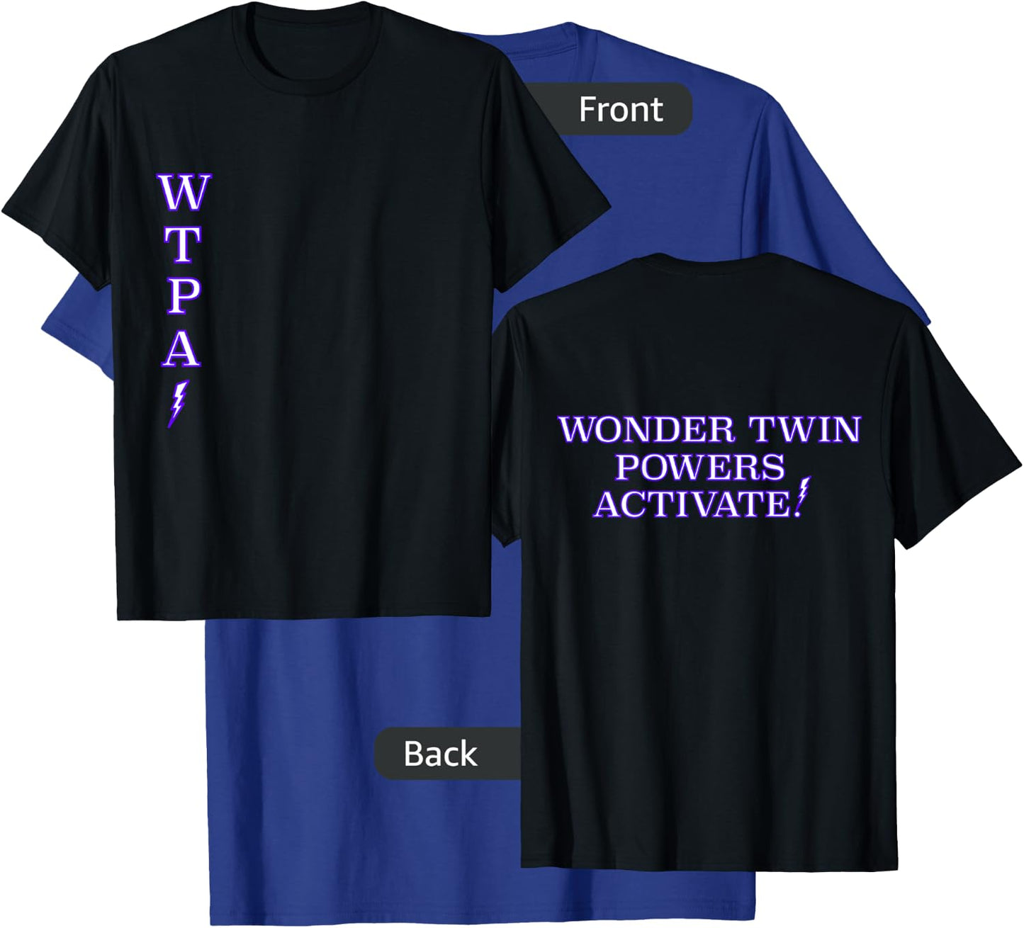 Wonder Twin Powers Activate T Shirt Identical and Fraternal T-Shirt - T-Shirt | Royal