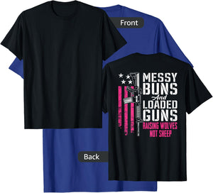 Messy Buns & Loaded Guns Raising Wolves Not Sheep (ON BACK) T-Shirt - T-Shirt | Royal