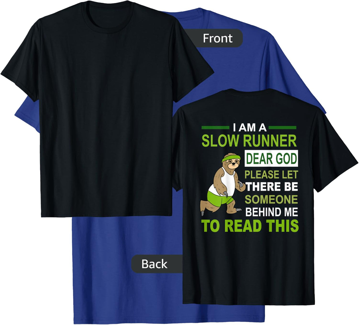 I am a slow runner sloth running runner funny T-Shirt - T-Shirt | Royal