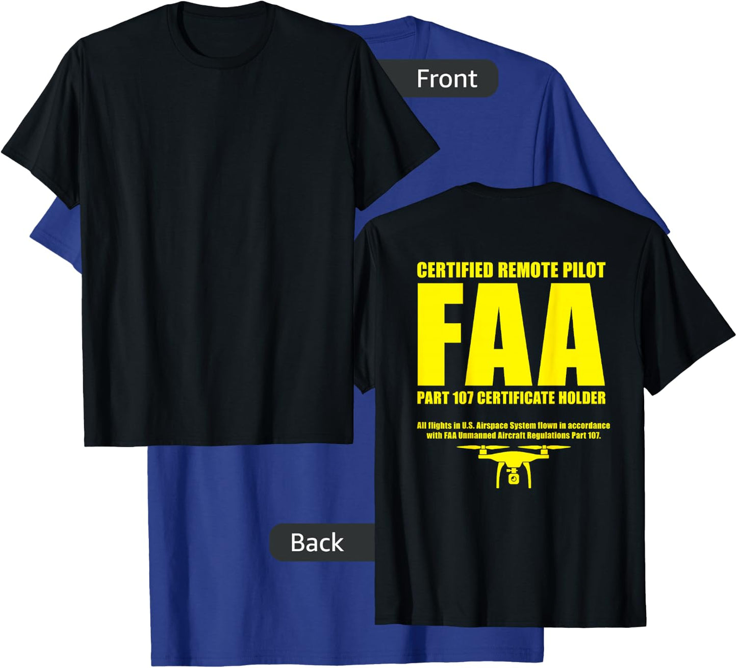 FAA certified drone pilot UAS part 107 T-Shirt - T-Shirt | Royal