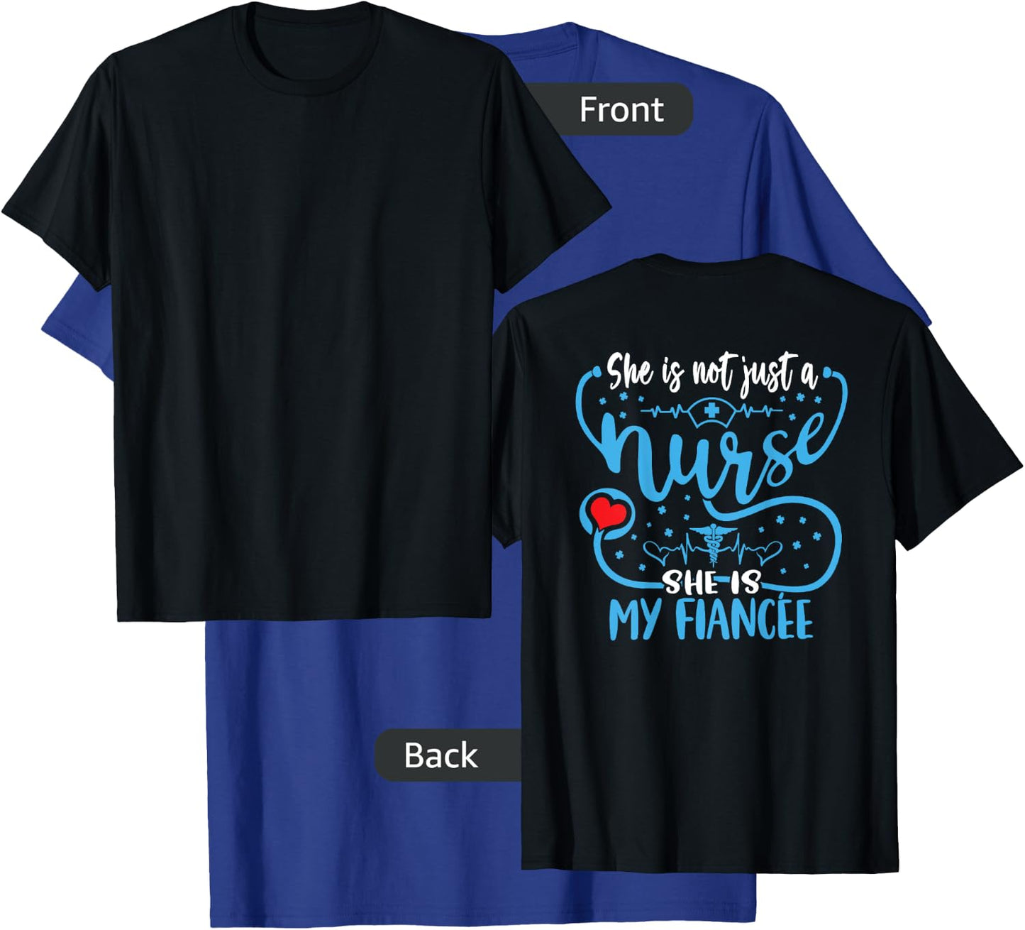My Fiancee Is A Nurse Proud Nurse's Fiance RN LPN Family T-Shirt - T-Shirt | Royal