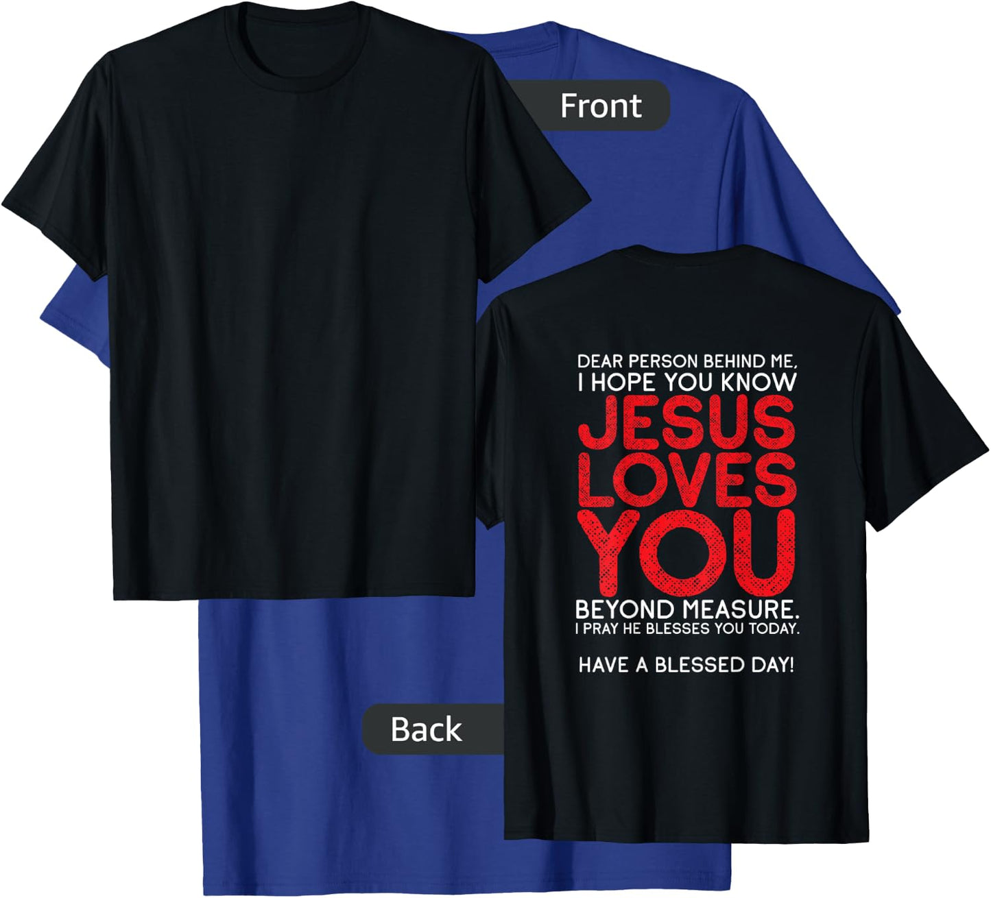 Christianity Jesus Loves You Jesus Christ God Church T-Shirt - T-Shirt | Royal