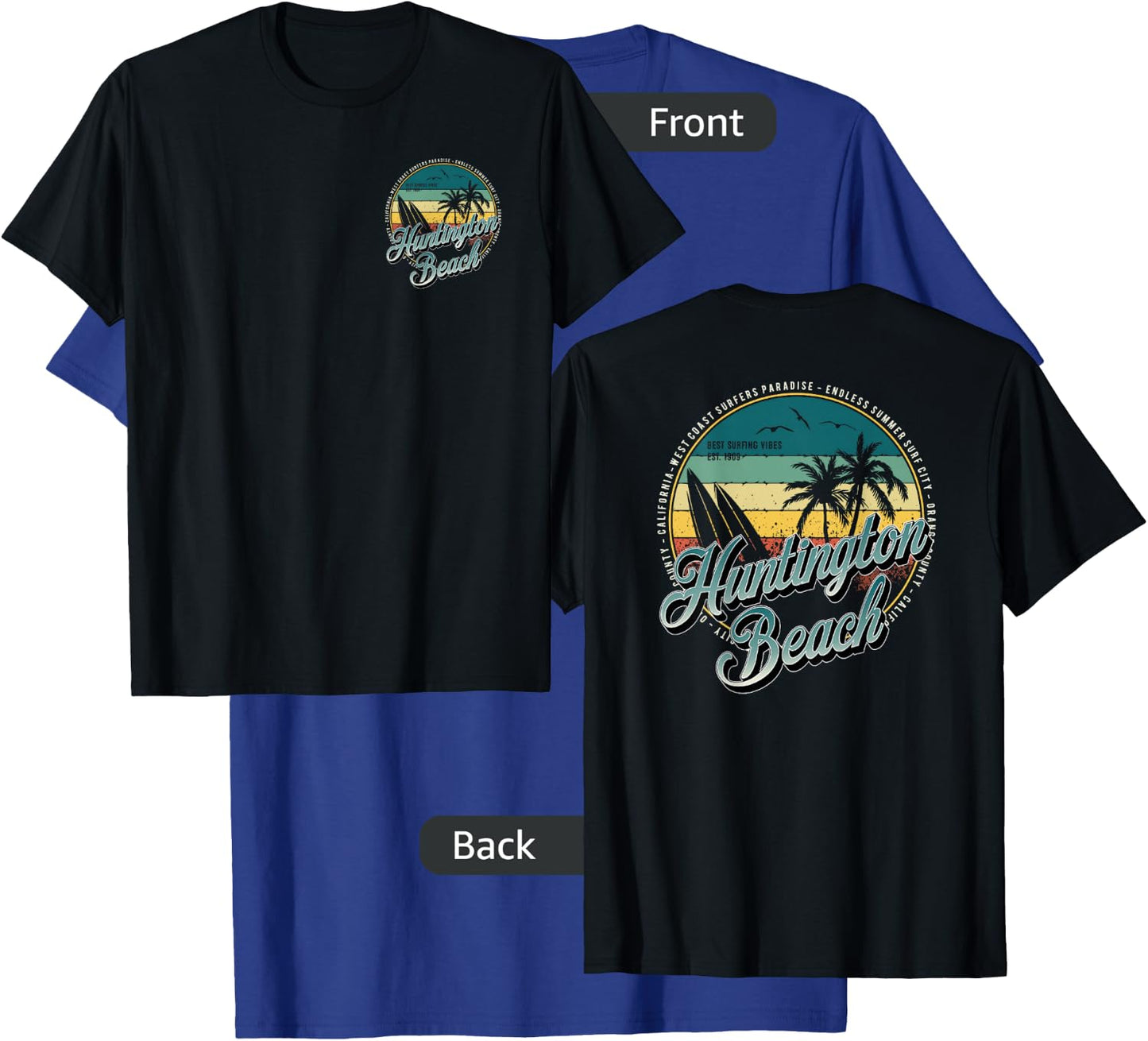 2 Sided Huntington Beach Surf City California Vintage Badge T-Shirt - T-Shirt | Royal
