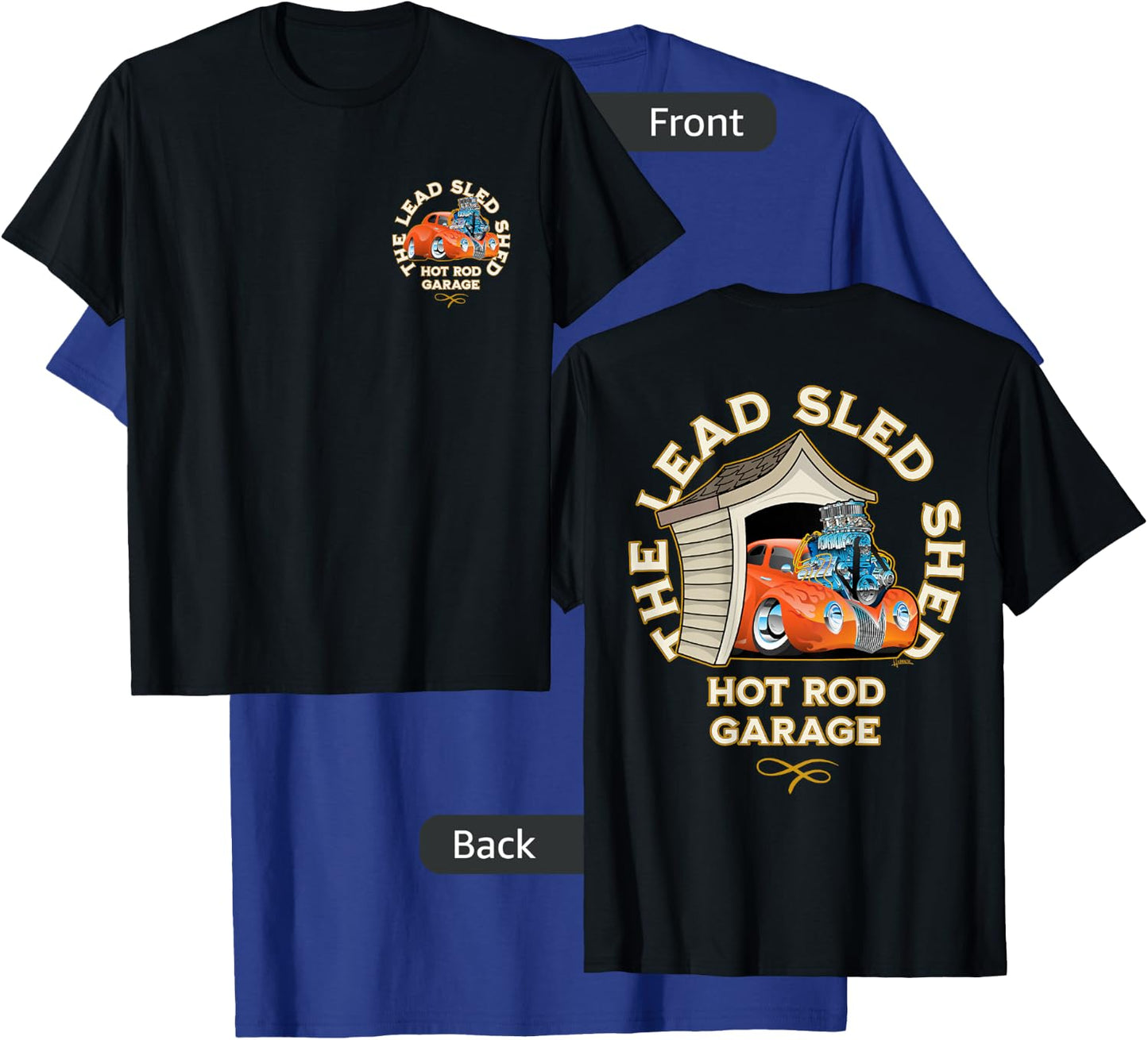 The Lead Sled Shed Vintage Car Hotrod Garage Cartoon Design T-Shirt - T-Shirt | Royal