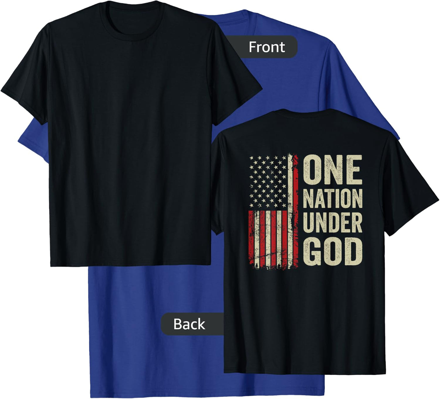 One Nation Under God - Patriotic Christian USA Flag (BACK) T-Shirt - T-Shirt | Royal