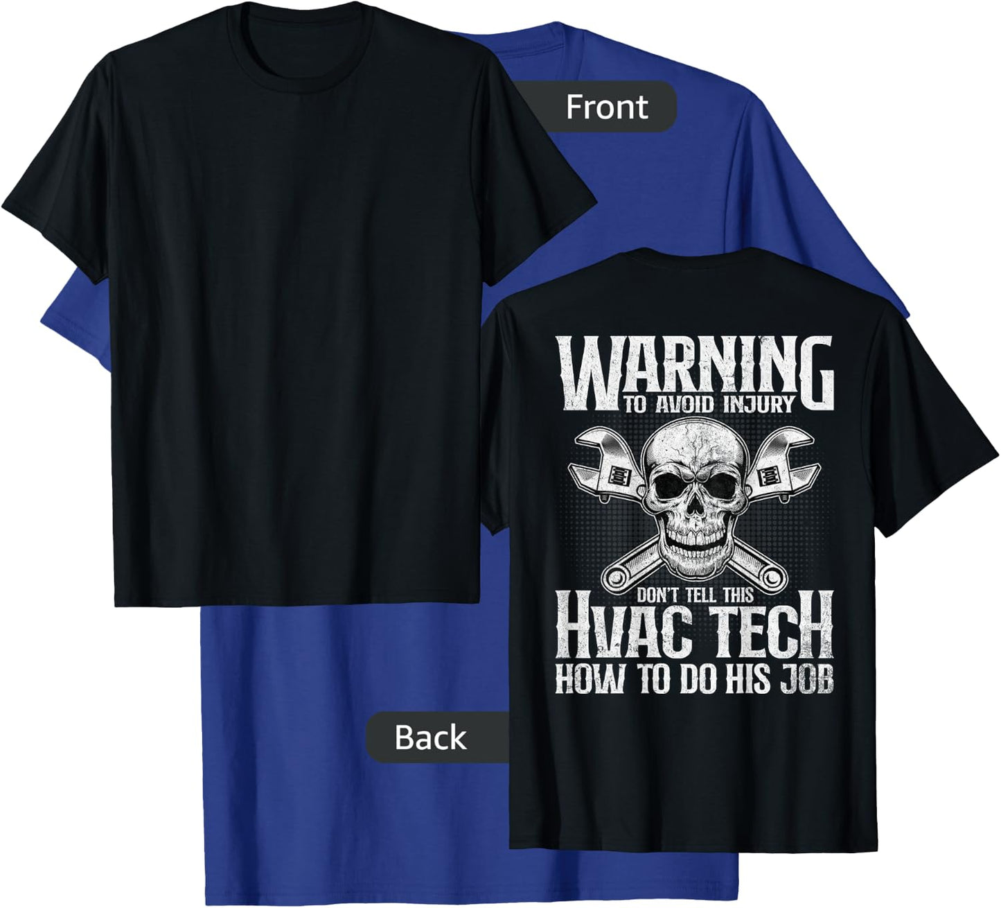 HVAC Technician Funny HVAC Tech Design On Back T-Shirt - T-Shirt | Royal