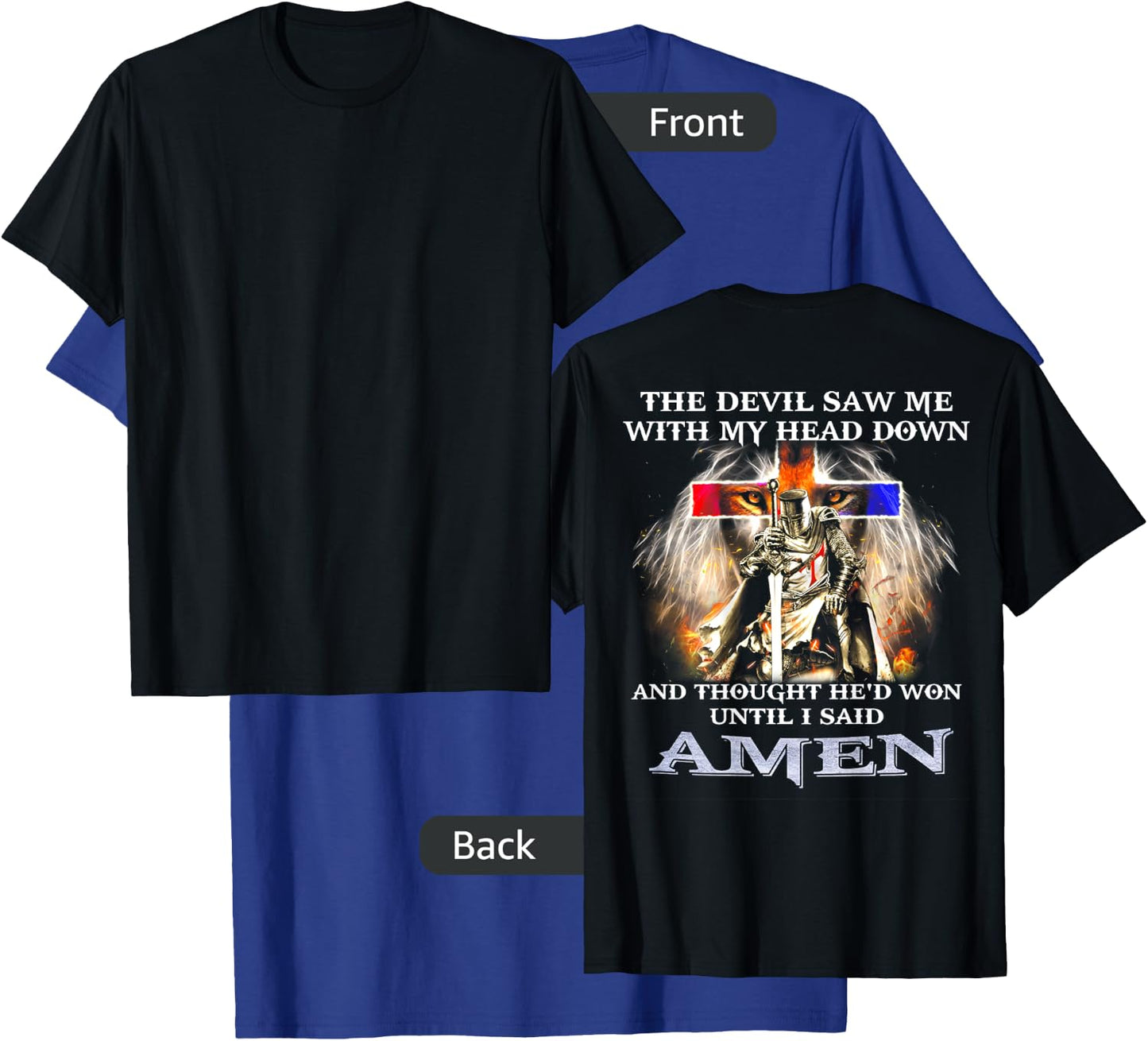 The Devil Saw Me WIth My Head Down Lion (on back) T-Shirt - T-Shirt | Royal