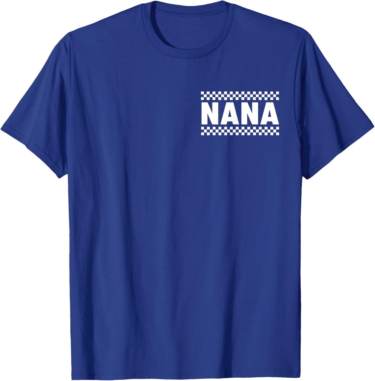Nana Hosting Race Car Pit Crew Checkered Birthday Party Cool T-Shirt - T-Shirt | Royal