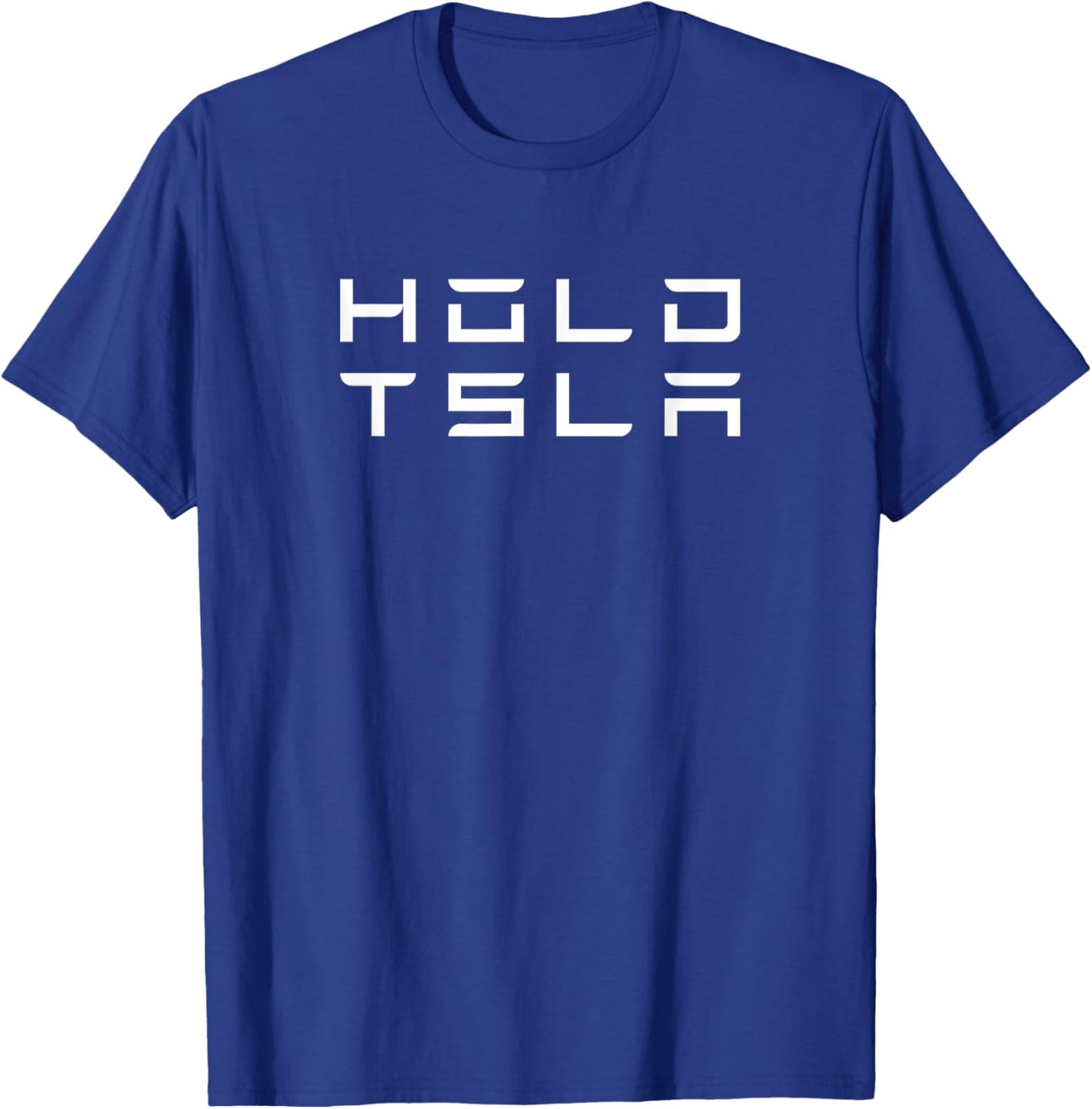 Hold TSLA Teslanaire Tslanaire Trade Stocks Day Trader Forex T-Shirt - T-Shirt | Royal