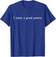I Enjoy a Good Potato Funny apparel for Potato Lovers T-Shirt - T-Shirt | Royal