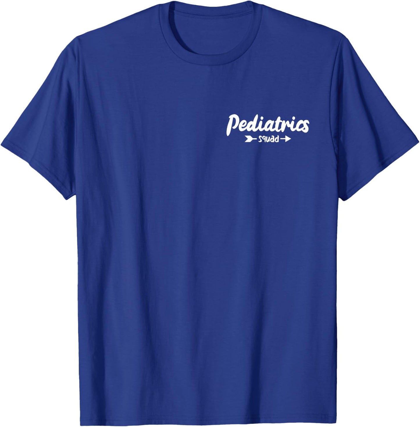 Pediatrics Squad Peds Pediatric Nurse T-Shirt - T-Shirt | Royal