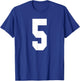 # 5 Team Sports Jersey Front & Back Number Player Fan T-Shirt - T-Shirt | Royal