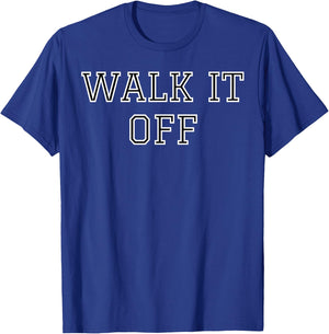 Walk It Off T-Shirt - T-Shirt | Royal