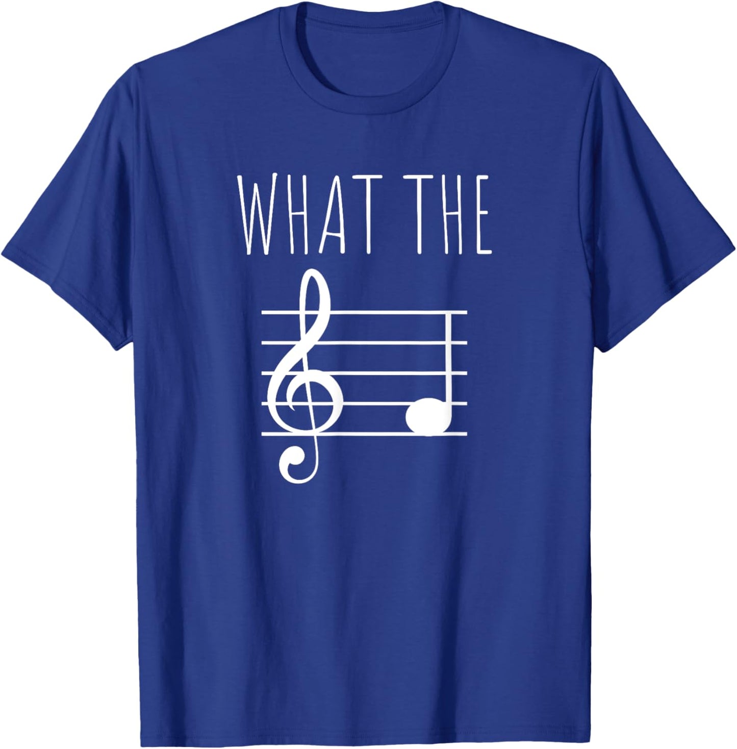 What The F Musical Note T-Shirt - T-Shirt | Royal
